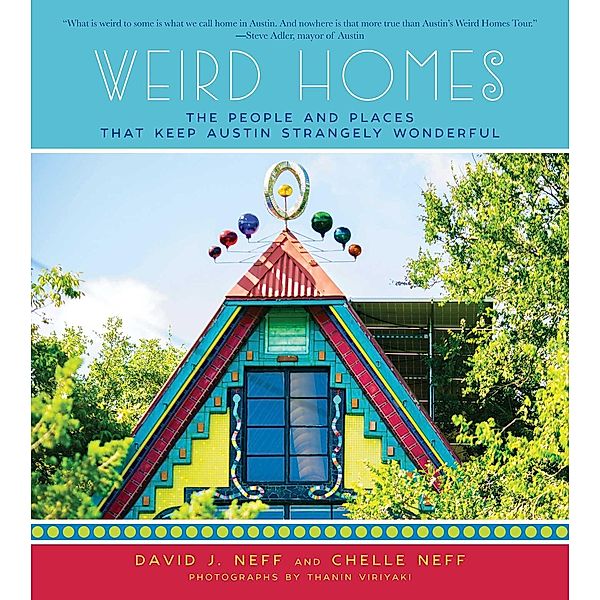 Weird Homes, David J. Neff