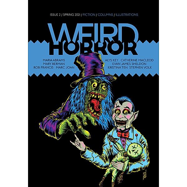 Weird Horror #2 / Weird Horror, Michael Kelly