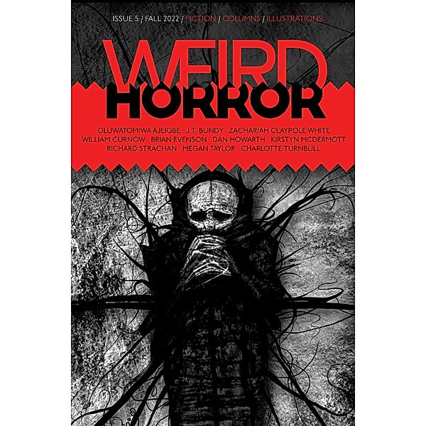 Weird Horror #5 / Weird Horror, Michael Kelly