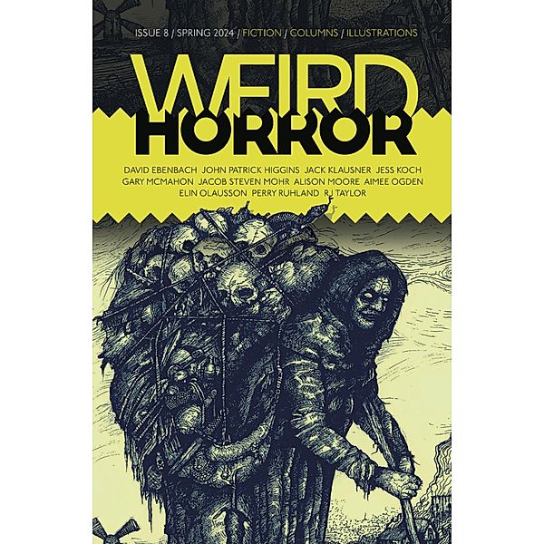 Weird Horror #8 / Weird Horror, Michael Kelly