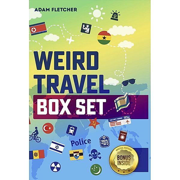 Weird Travel Box set, Adam Fletcher