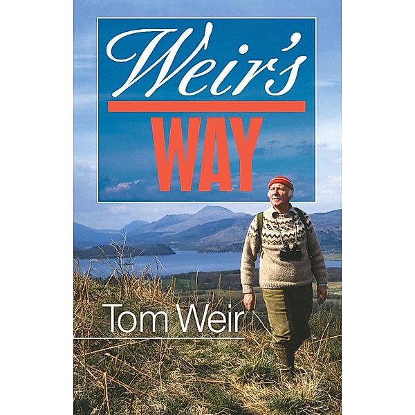 Weir's Way / Steve Savage Publishers, Tom Weir