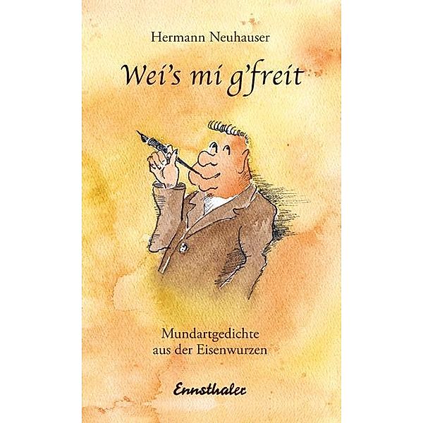 Wei's mi gfreit, Hermann Neuhauser