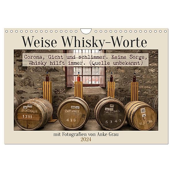 Weise Whisky-Worte (Wandkalender 2024 DIN A4 quer), CALVENDO Monatskalender, Anke Grau