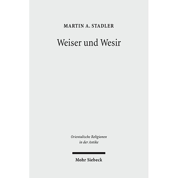 Weiser und Wesir, Martin A. Stadler