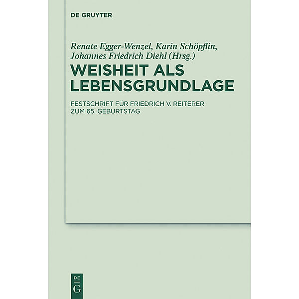 Weisheit als Lebensgrundlage