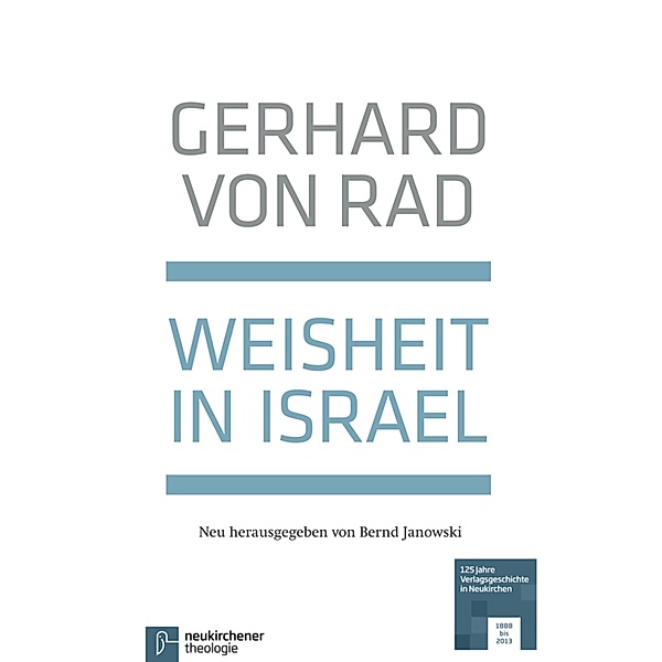 Weisheit in Israel, Gerhard von Rad