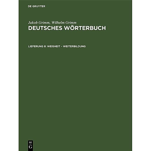 Weisheit - Weiterbildung, Jacob Grimm, Wilhelm Grimm