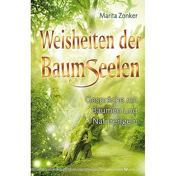 Weisheiten der Baumseelen, Marita Zonker