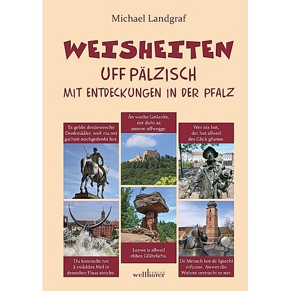 Weisheiten uff Pälzisch, Michael Landgraf