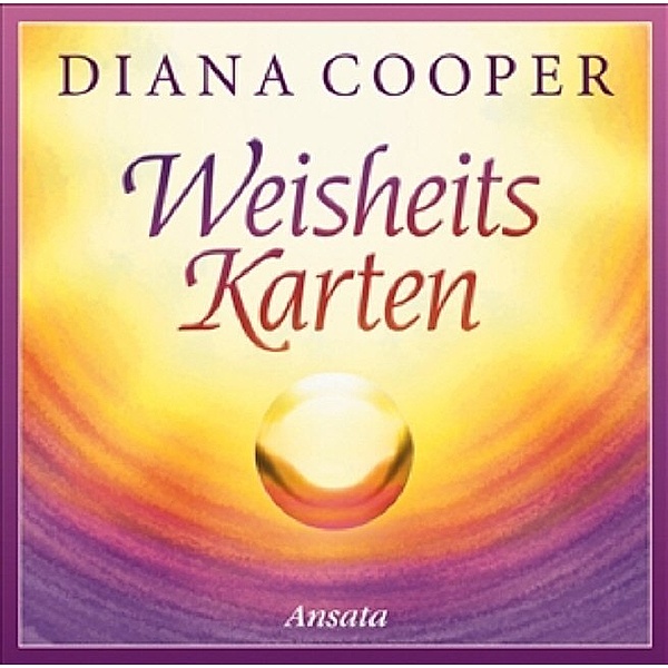 Weisheits-Karten, Meditationskarten, Diana Cooper