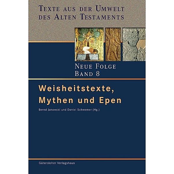 Weisheitstexte, Mythen und Epen