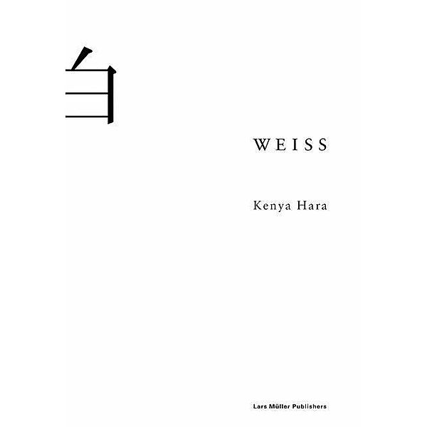 Weiss, Kenya Hara