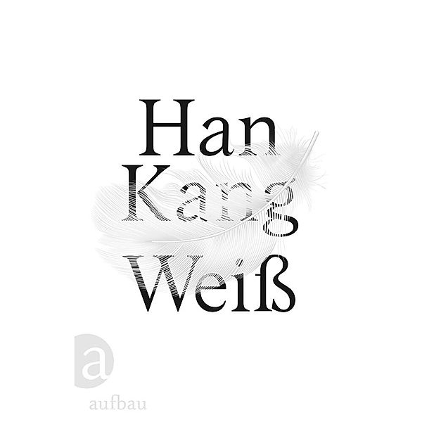 Weiß, Han Kang