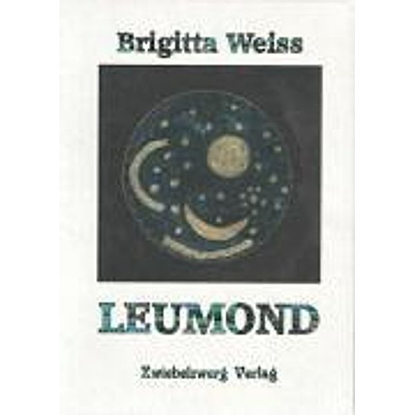 Weiss, B: Leumond, Brigitta Weiss