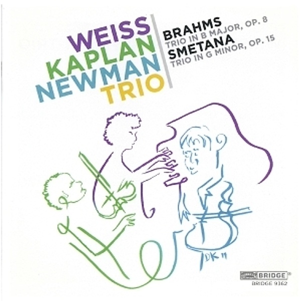 Weiss-Kaplan-Newman Trio Plays Brahms And Smetana, Weiss Kaplan Newman Trio