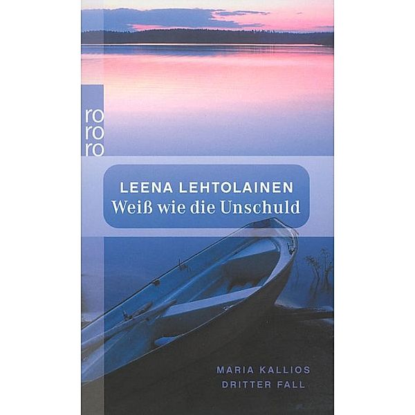Weiß wie die Unschuld / Maria Kallio Bd.4, Leena Lehtolainen