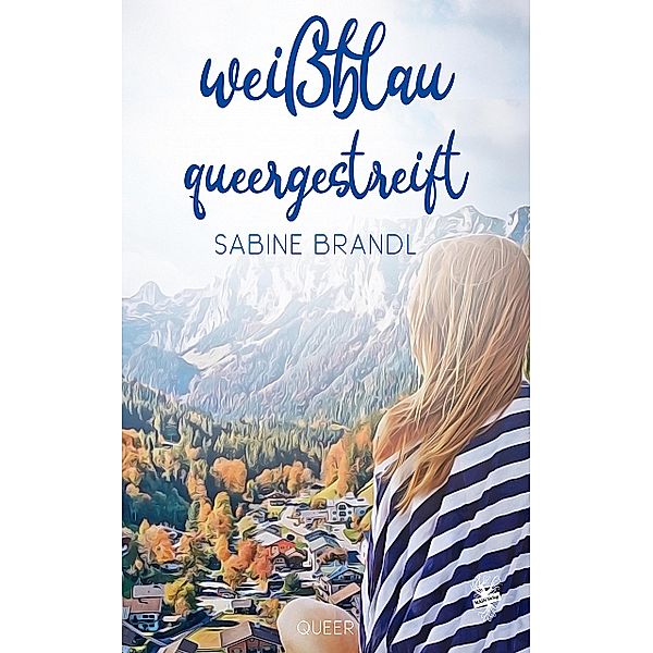 Weissblau queergestreift, Sabine Brandl