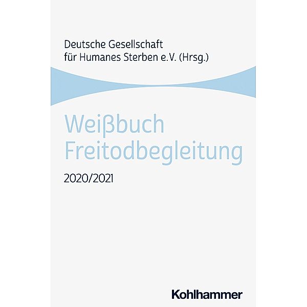 Weissbuch Freitodbegleitung