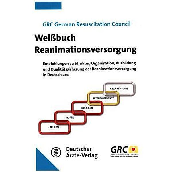 Weißbuch Reanimationsversorgung, German Resuscitation Council