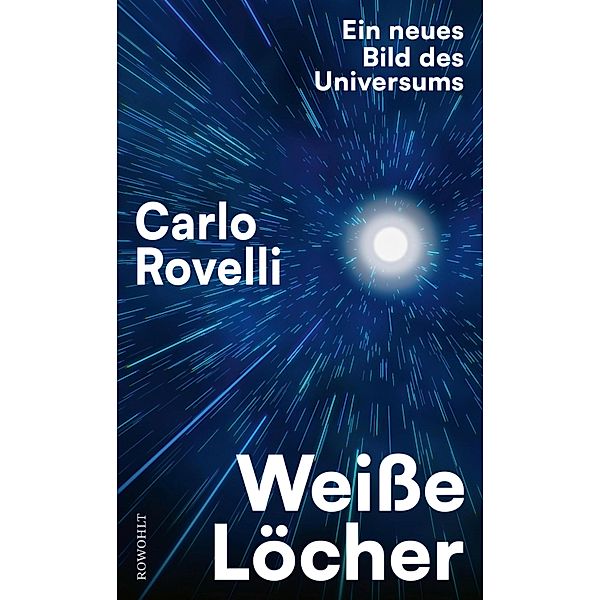 Weiße Löcher, Carlo Rovelli