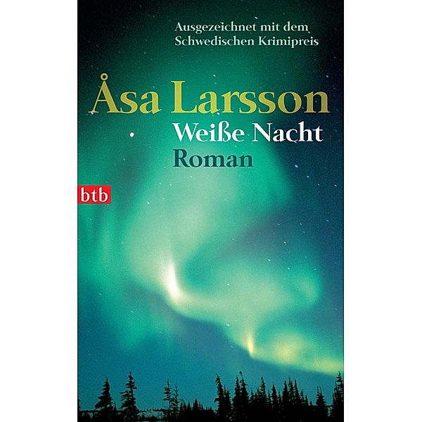 Weiße Nacht / Rebecka Martinsson Bd.2, Åsa Larsson