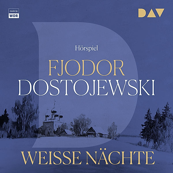 Weiße Nächte, Fjodor Dostojewski