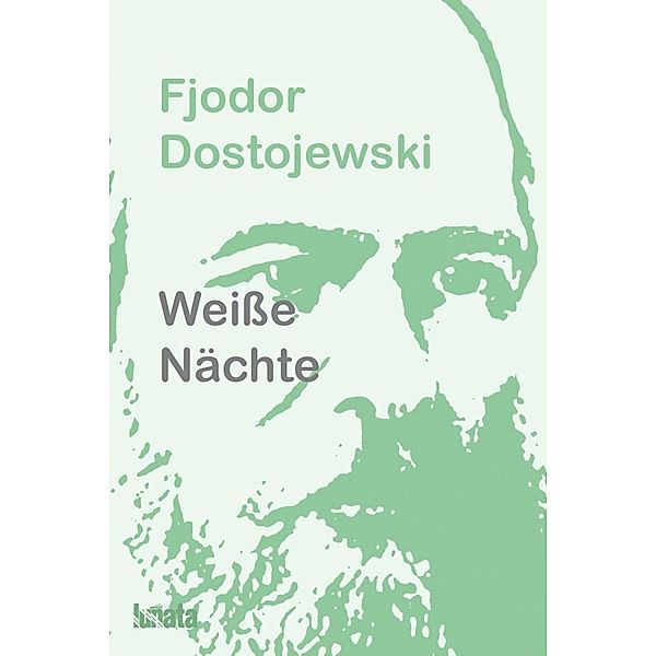 Weiße Nächte, Fjodor Dostojewski