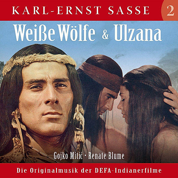 Weisse Wölfe+Ulzana-Ost, Ost, Karl-Ernst Sasse