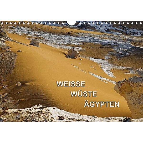 Weisse Wüste Ägypten (Wandkalender 2018 DIN A4 quer), Gerhard Zinn