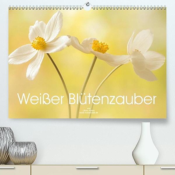 Weisser Blütenzauber(Premium, hochwertiger DIN A2 Wandkalender 2020, Kunstdruck in Hochglanz), Ulrike Adam