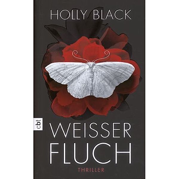 Weißer Fluch / Weißer Fluch Trilogie Bd.1, Holly Black