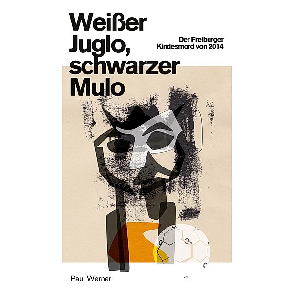 Weißer Juglo, schwarzer Mulo, Paul Werner