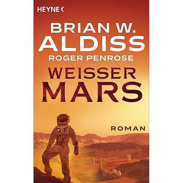 Weißer Mars, Brian W. Aldiss, Roger Penrose