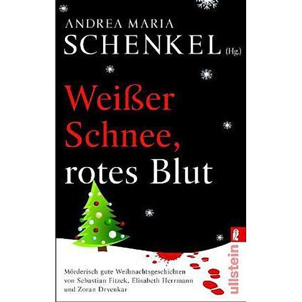 Weißer Schnee, rotes Blut