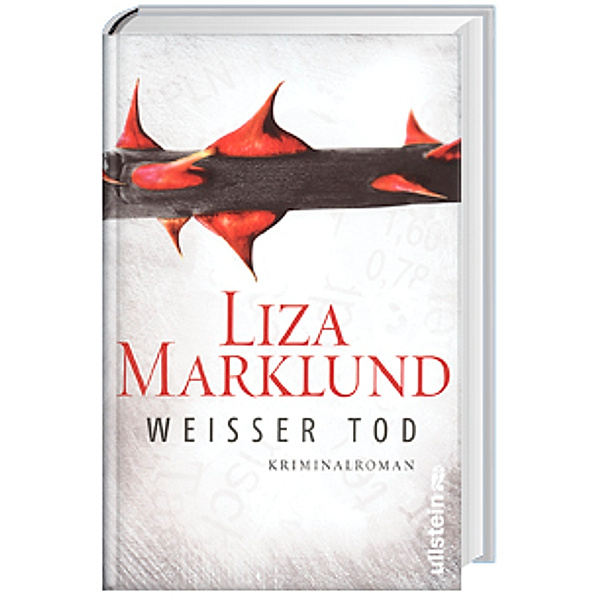 Weisser Tod, Liza Marklund
