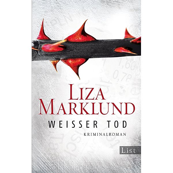 Weißer Tod / Annika Bengtzon Bd.9, Liza Marklund