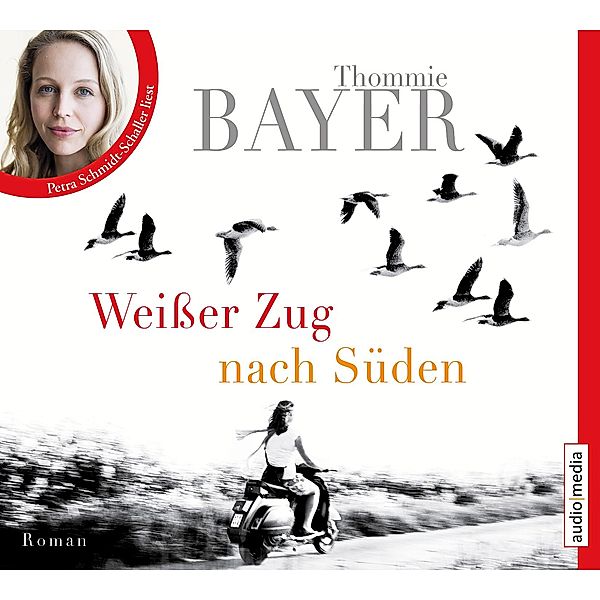 Weisser Zug nach Süden, 3 Audio-CDs, Thommie Bayer