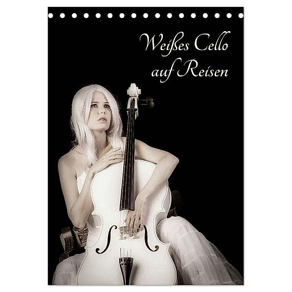 Weißes Cello auf Reisen (Tischkalender 2024 DIN A5 hoch), CALVENDO Monatskalender, Ravienne Art