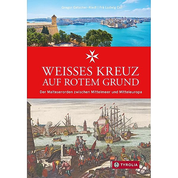 Weißes Kreuz auf rotem Grund, Gregor Gatscher Riedl, Frà Ludwig Call