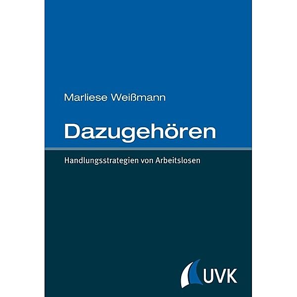 Weißmann, M: Dazugehören, Marliese Weißmann