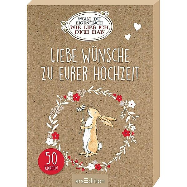 Weißt du eigentlich, wie lieb ich dich hab? Liebe Wünsche zu eurer Hochzeit, Anita Jeram, Sam Mcbratney