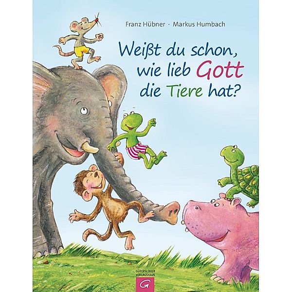 Weisst du schon, wie lieb Gott die Tiere hat?, Franz Hübner