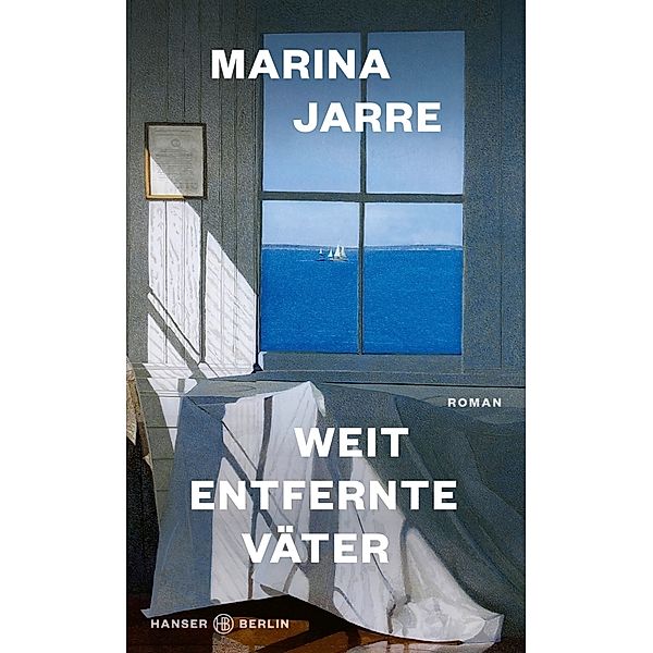 Weit entfernte Väter, Marina Jarre