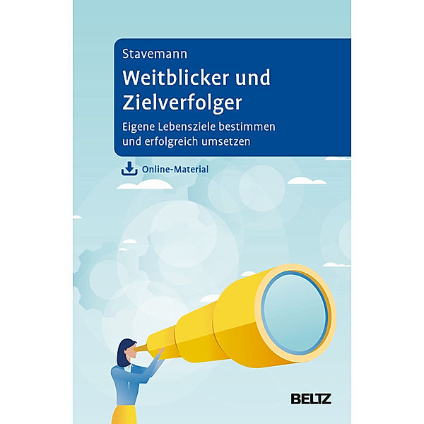 Weitblicker und Zielverfolger, Harlich H. Stavemann