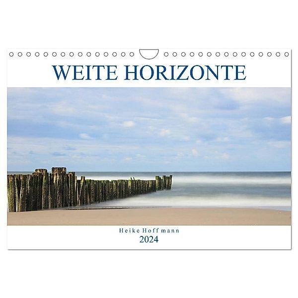 Weite Horizonte (Wandkalender 2024 DIN A4 quer), CALVENDO Monatskalender, Heike Hoffmann