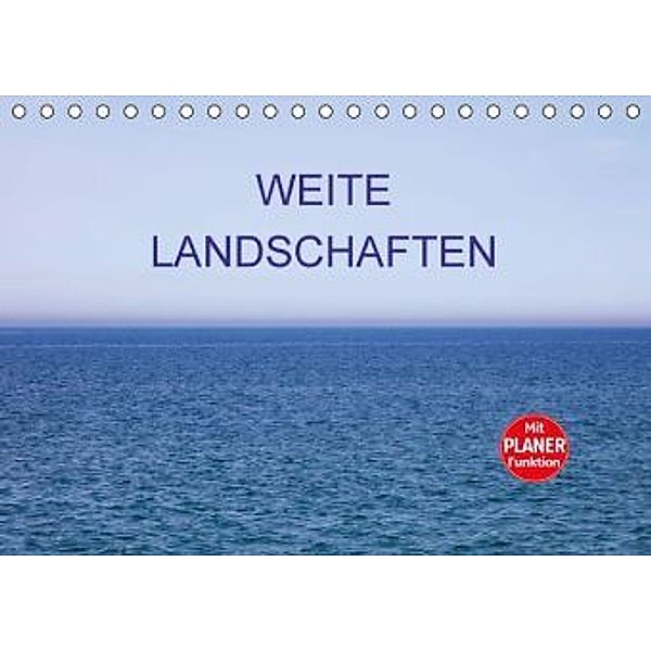 Weite Landschaften (Tischkalender 2016 DIN A5 quer), Thomas Jäger