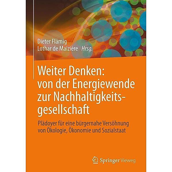 Weiter Denken: von der Energiewende zur Nachhaltigkeitsgesellschaft