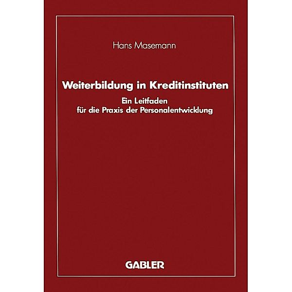 Weiterbildung in Kreditinstituten, Hans Masemann