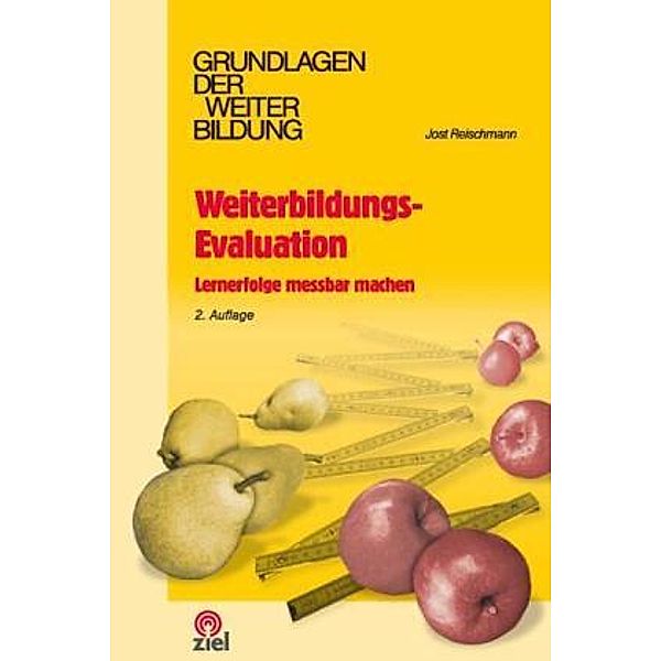 Weiterbildungs-Evaluation, Jost Reischmann